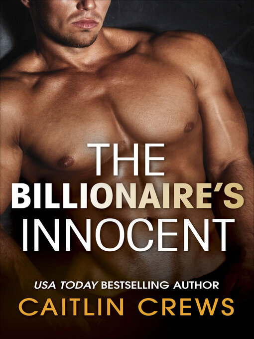 Title details for The Billionaire's Innocent by Caitlin Crews - Available